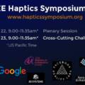 IEEE Haptics Symposium 2022: Cross-Cutting Challenges